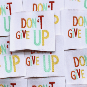 Etiquette à coudre Don'T Give Up