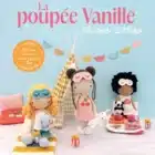 Livre La poupée Vanille et ses amis