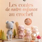Livre les contes de notre enfance au crochet