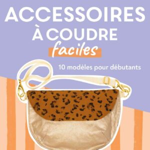 Livre Accessoires à coudre faciles