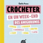 Livre crocheter en un week-end des Amigurumis