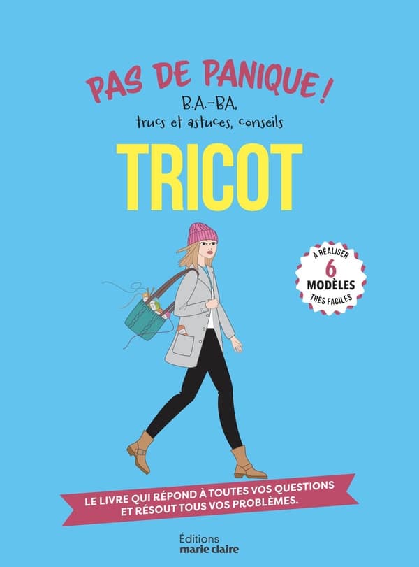 pas de panique Livre Pas de panique B.A-B.A trucs et astuces tricot